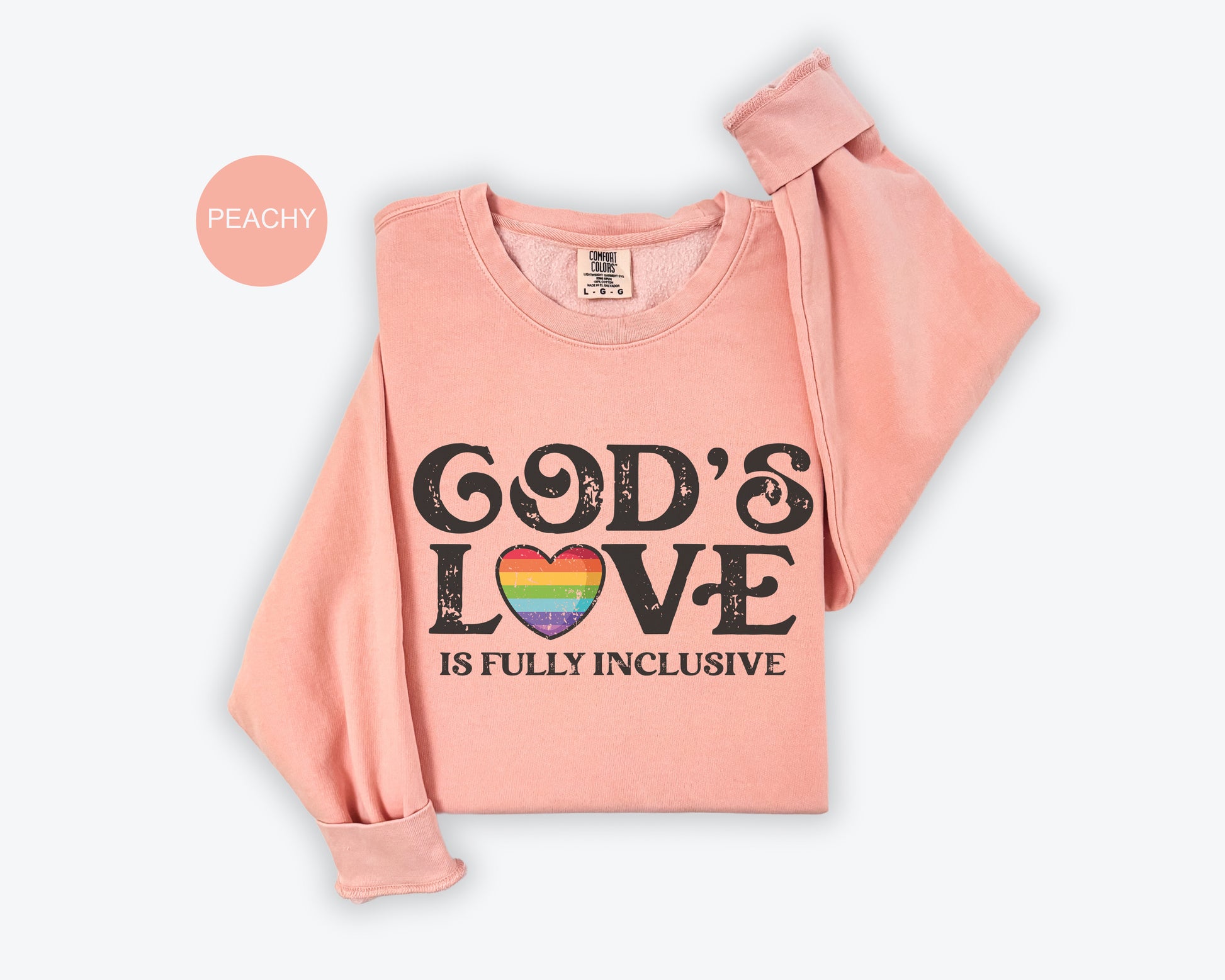 a pink shirt that says god's love is fully inclusive