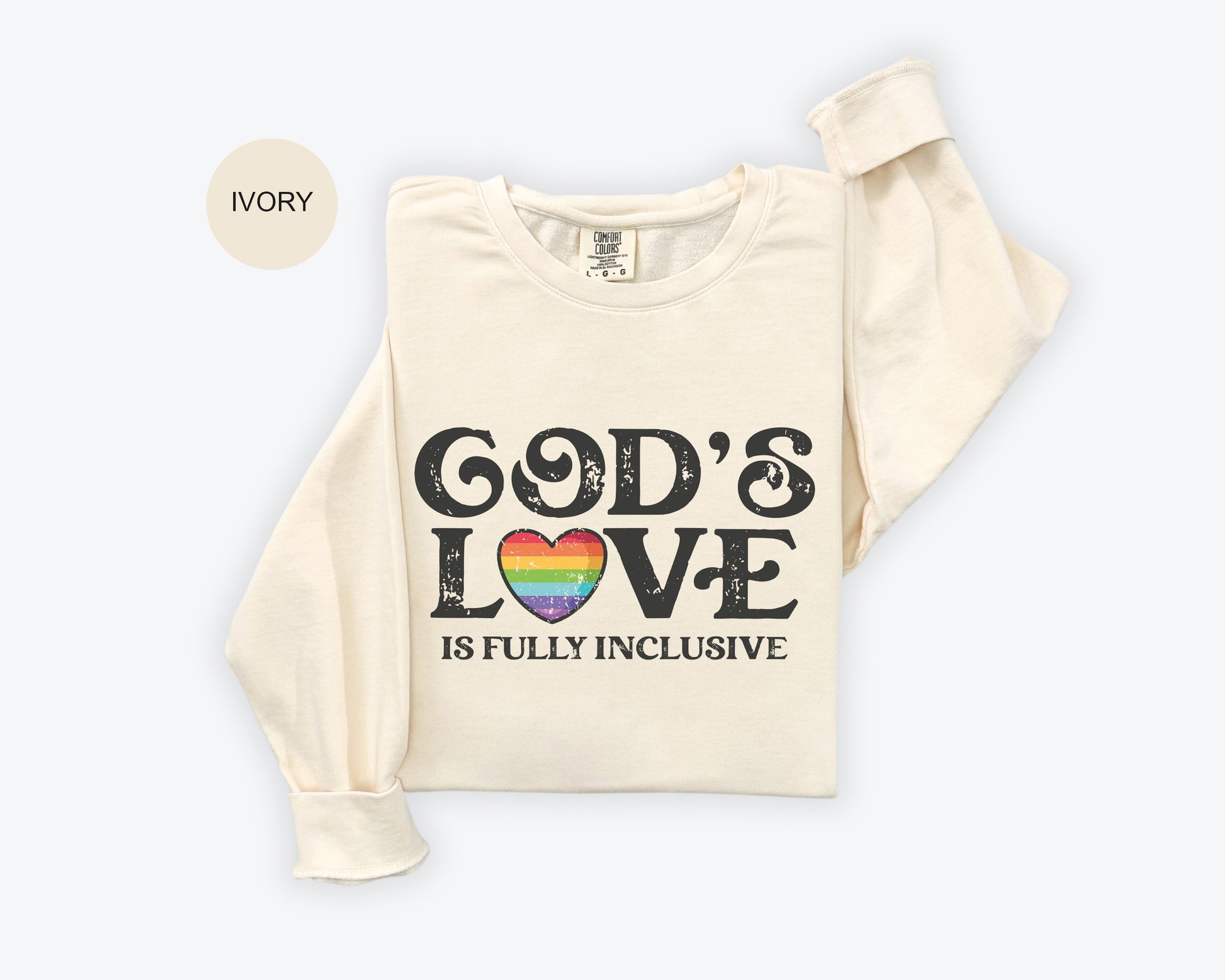 a white shirt with the words god's love is fully inclusive