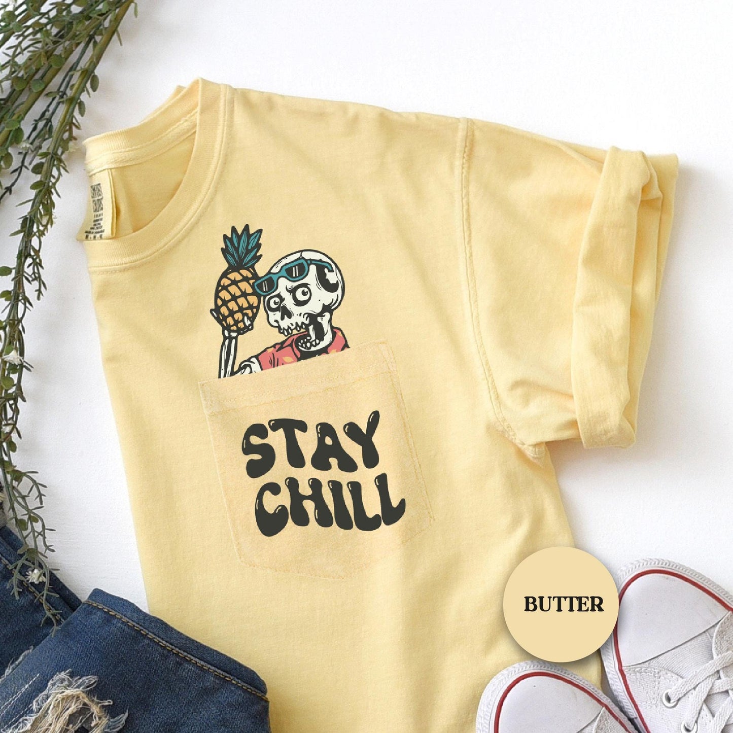 a t - shirt that says stay chill with a pineapple on it