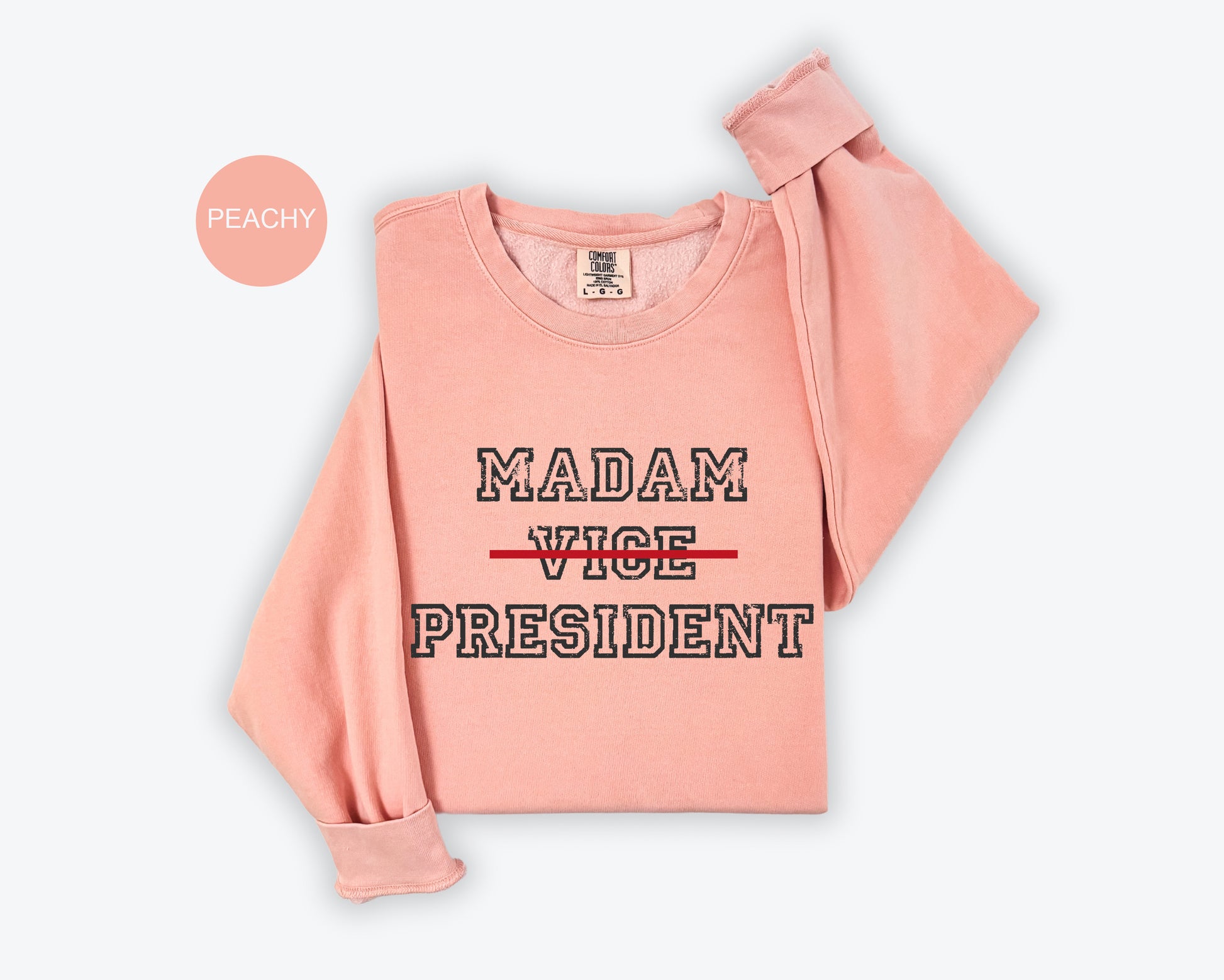 a pink shirt with the words madam, vice, president on it