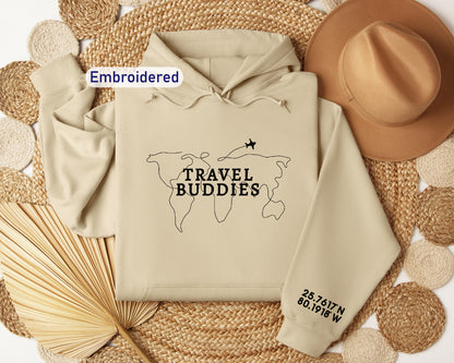 a hoodie with the words travel buddies printed on it