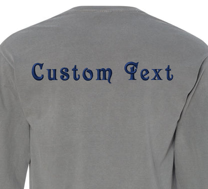 the back of a gray shirt that says custom text