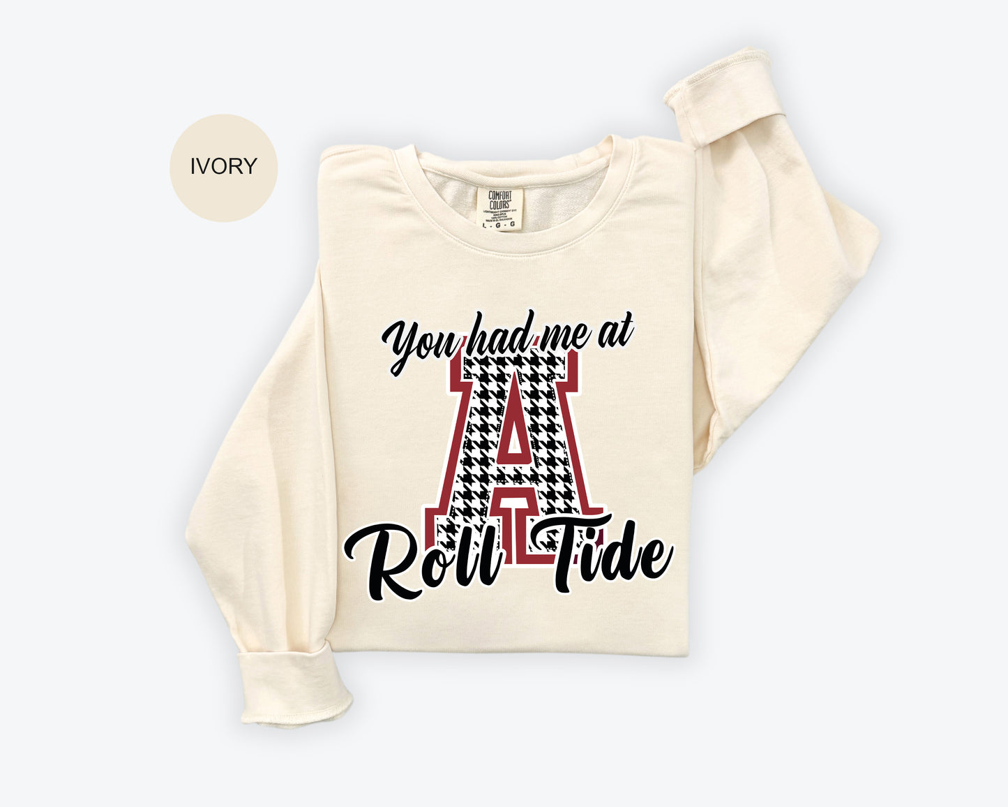 a white t - shirt with the words you had me at roll tide on it