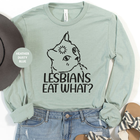 a green shirt that says lesbians eat what?