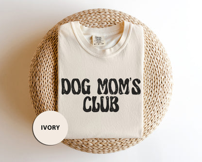 a t - shirt that says dog mom's club on it