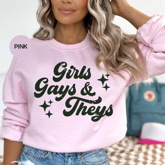 a woman wearing a pink sweatshirt that says girls, guys and they