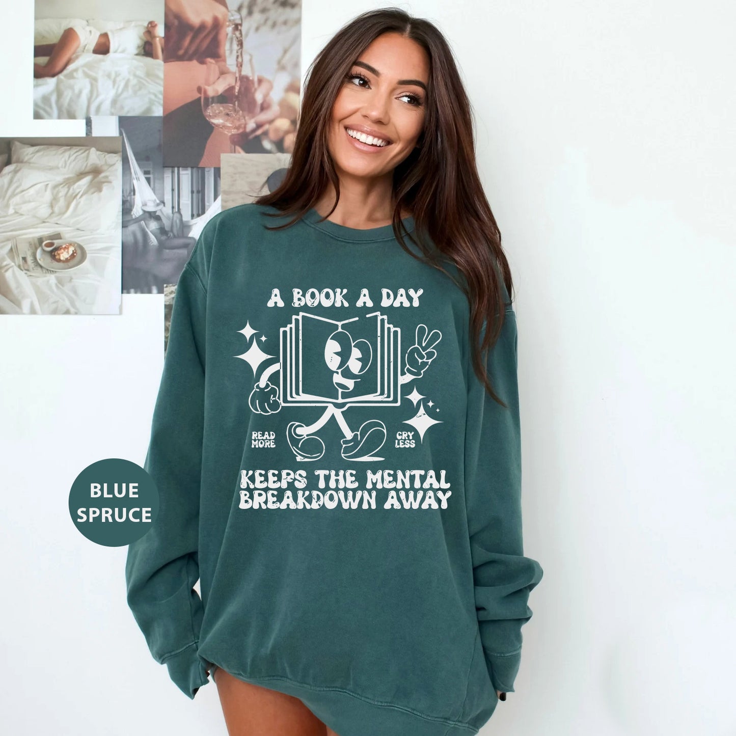 a woman wearing a green sweatshirt that says, a book a day keeps the mental