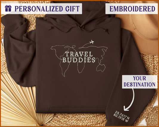 a brown hoodie with the words travel buddies on it