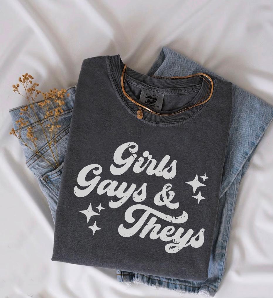 a t - shirt that says girls, guys and they