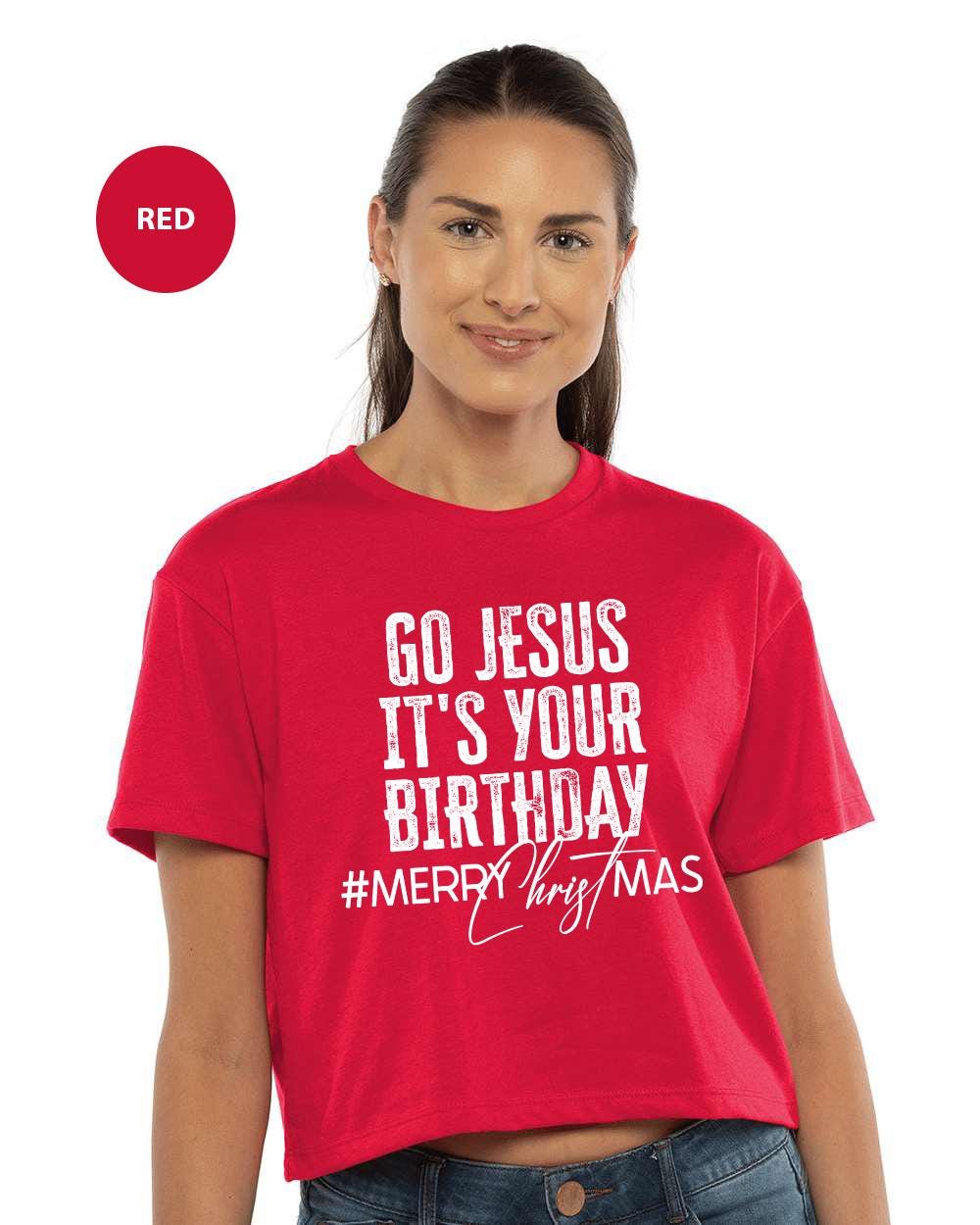 a woman wearing a red shirt that says go jesus it&#39;s your birthday merry