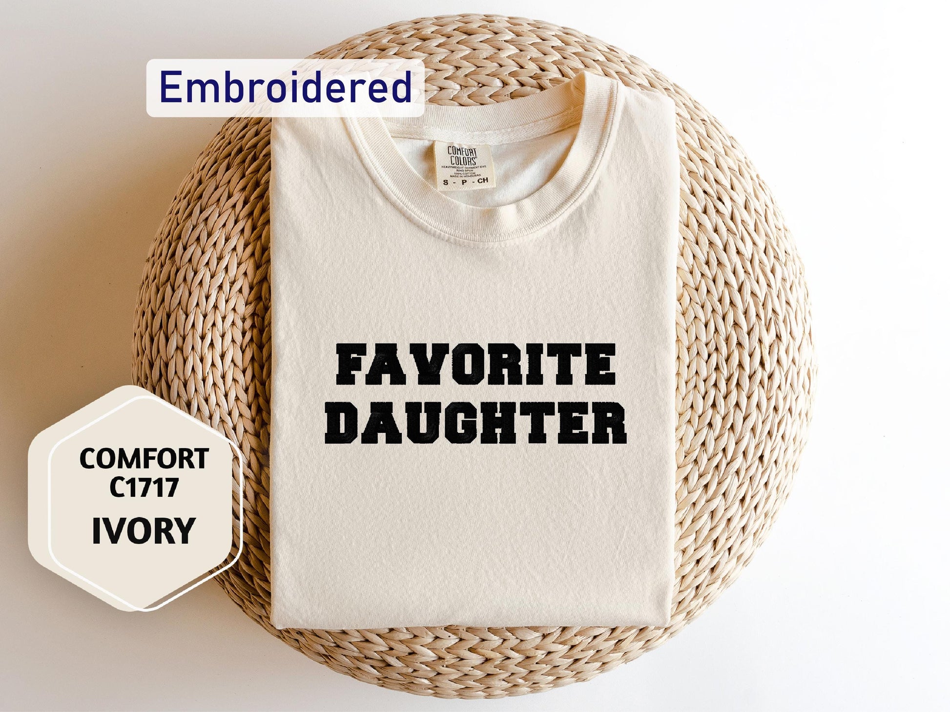 a t - shirt with the words favorite daughter printed on it